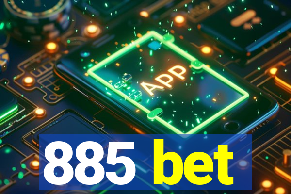 885 bet